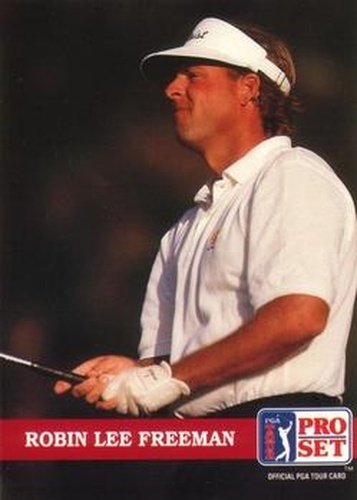 #165 Robin Lee Freeman - 1992 Pro Set PGA Tour Golf