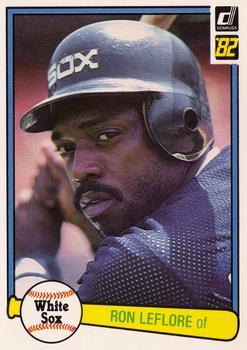 #165 Ron LeFlore - Chicago White Sox - 1982 Donruss Baseball
