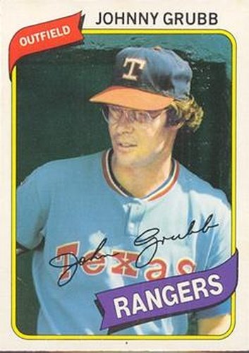 #165 Johnny Grubb - Texas Rangers - 1980 O-Pee-Chee Baseball