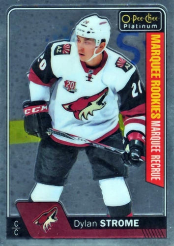 #166 Dylan Strome - Arizona Coyotes - 2016-17 O-Pee-Chee Platinum Hockey