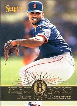 #166 Frank Rodriguez - Boston Red Sox - 1995 Select Baseball