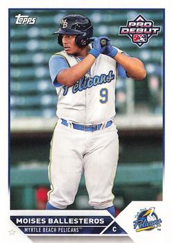 #PD-166 Moises Ballesteros - Myrtle Beach Pelicans - 2023 Topps Pro Debut Baseball