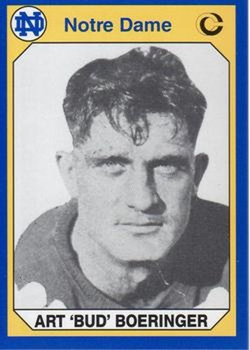 #167 Art "Bud" Boeringer - Notre Dame Fighting Irish - 1990 Collegiate Collection Notre Dame Football