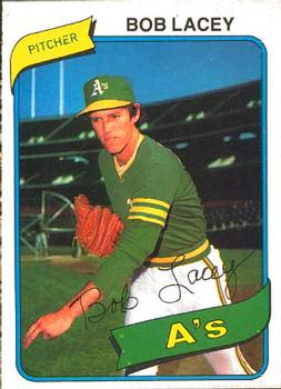 #167 Bob Lacey - Oakland Athletics - 1980 O-Pee-Chee Baseball