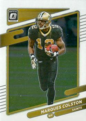 #168 Marques Colston - New Orleans Saints - 2021 Donruss Optic Football