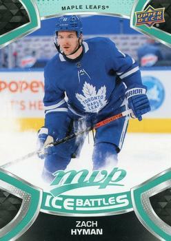 #168 Zach Hyman - Toronto Maple Leafs - 2021-22 Upper Deck MVP - Ice Battles Hockey