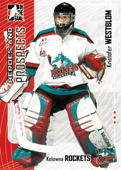 #168 Kristofer Westblom - Kelowna Rockets - 2005-06 In The Game Heroes and Prospects Hockey