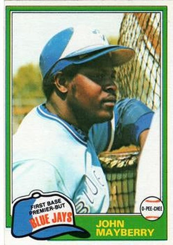 #169 John Mayberry - Toronto Blue Jays - 1981 O-Pee-Chee - Gray Back Baseball
