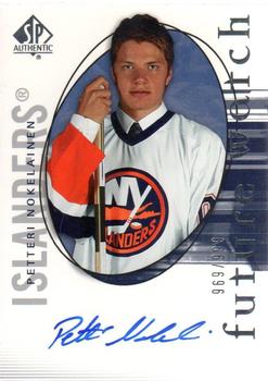 #169 Petteri Nokelainen - New York Islanders - 2005-06 SP Authentic Hockey