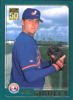 #T169 Josh Girdley - Montreal Expos - 2001 Topps Traded & Rookies Baseball