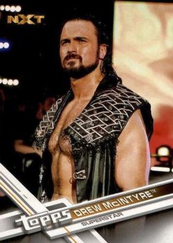 #169 Drew McIntyre - 2017 Topps WWE Then Now Forever Wrestling