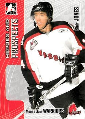 #169 Blair Jones - Moose Jaw Warriors - 2005-06 In The Game Heroes and Prospects Hockey