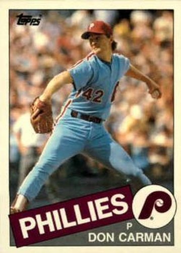#16T Don Carman - Philadelphia Phillies - 1985 Topps Traded Baseball