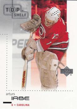 #16 Arturs Irbe - Carolina Hurricanes - 2002-03 Upper Deck Top Shelf Hockey