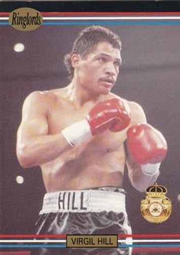 #16 Virgil Hill - 1991 Ringlords Boxing