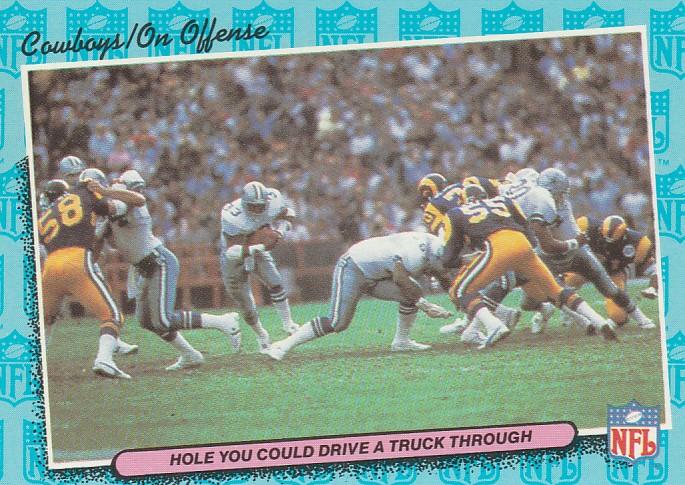 #16 Hole You Could Drive a Truck Through Offense - Dallas Cowboys - 1986 Fleer Team Action Football