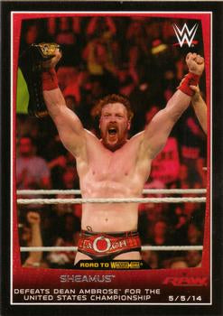 #16 Sheamus - 2015 Topps WWE Road to Wrestlemania Wrestling