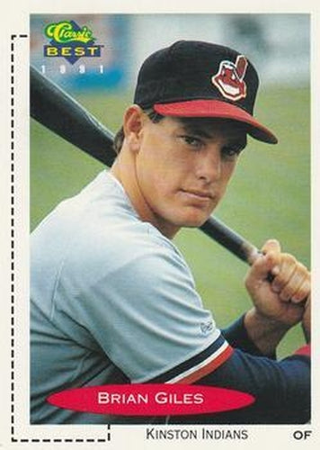 #16 Brian Giles - Kinston Indians - 1991 Classic Best Baseball