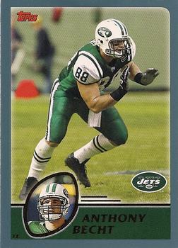#16 Anthony Becht - New York Jets - 2003 Topps Football
