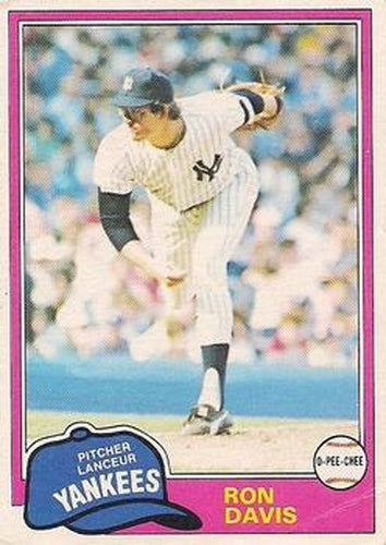 #16 Ron Davis - New York Yankees - 1981 O-Pee-Chee - Gray Back Baseball