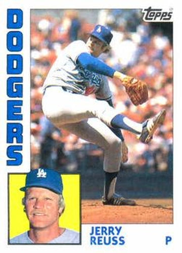 #170 Jerry Reuss - Los Angeles Dodgers - 1984 Topps Baseball