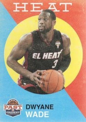 #170 Dwyane Wade - Miami Heat - 2011-12 Panini Past & Present Basketball