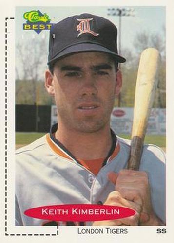 #170 Keith Kimberlin - London Tigers - 1991 Classic Best Baseball