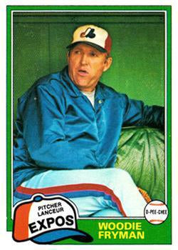 #170 Woodie Fryman - Montreal Expos - 1981 O-Pee-Chee - Gray Back Baseball