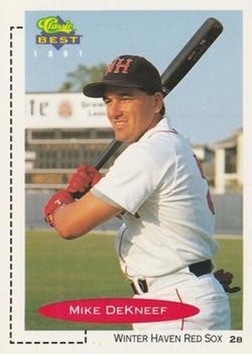 #171 Mike DeKneef - Winter Haven Red Sox - 1991 Classic Best Baseball