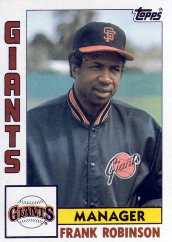 #171 Frank Robinson - San Francisco Giants - 1984 Topps Baseball