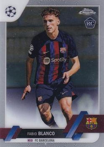 #172 Fabio Blanco - FC Barcelona - 2022-23 Topps Chrome UEFA Club Competitions Soccer