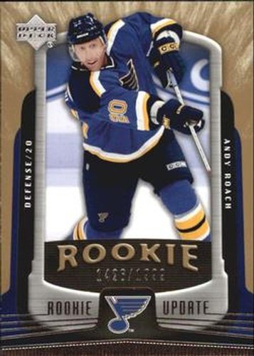 #172 Andy Roach - St. Louis Blues - 2005-06 Upper Deck Rookie Update Hockey