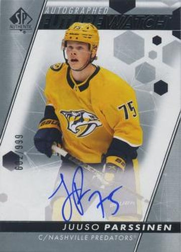 #172 Juuso Parssinen - Nashville Predators - 2022-23 SP Authentic Hockey