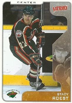#172 Stacy Roest - Minnesota Wild - 2001-02 Upper Deck Victory Hockey