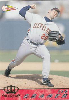#172b Tom Kramer - Cleveland Indians - 1994 Pacific Baseball