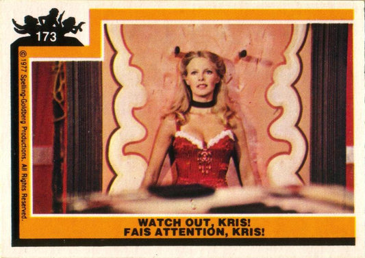 #173 Watch Out, Kris! - 1977 O-Pee-Chee Charlie's Angels
