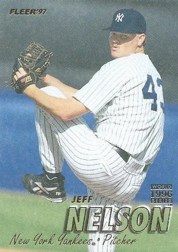 #173 Jeff Nelson - New York Yankees - 1997 Fleer Baseball