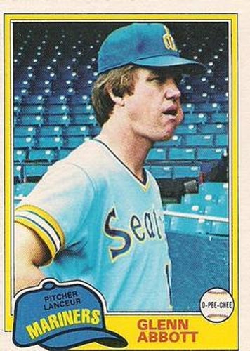 #174 Glenn Abbott - Seattle Mariners - 1981 O-Pee-Chee - Gray Back Baseball