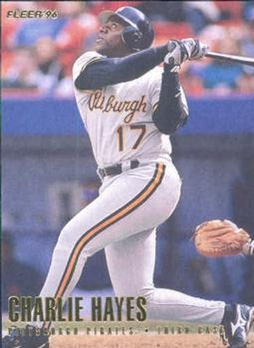 #U176 Charlie Hayes - Pittsburgh Pirates - 1996 Fleer Update Baseball