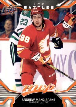 #176 Andrew Mangiapane - Calgary Flames - 2022-23 Upper Deck MVP - Ice Battles Hockey