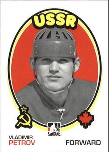 #176 Vladimir Petrov - USSR - 2009-10 In The Game 1972 The Year In Hockey