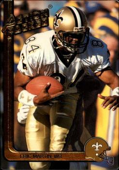 #176a Eric Martin - New Orleans Saints - 1991 Action Packed Football
