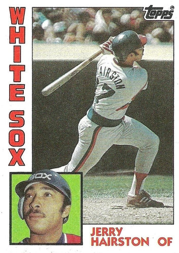 #177 Jerry Hairston - Chicago White Sox - 1984 Topps Baseball