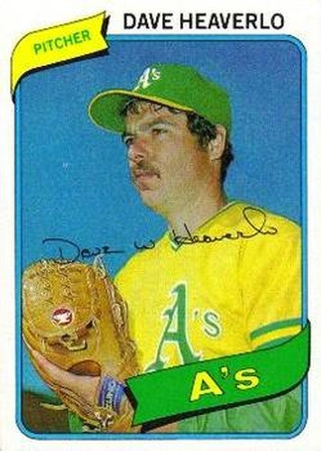 #177 Dave Heaverlo - Oakland Athletics - 1980 Topps Baseball