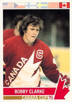 #177 Bobby Clarke - Canada - 1992 Future Trends '76 Canada Cup Hockey