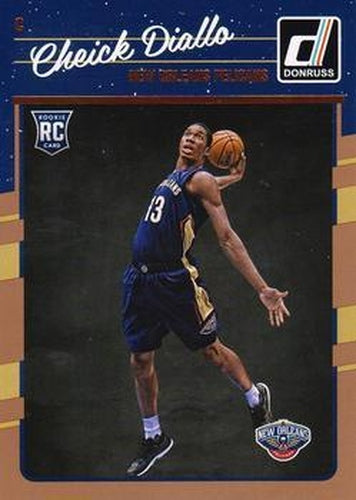 #177 Cheick Diallo - New Orleans Pelicans - 2016-17 Donruss Basketball