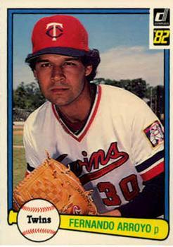 #177 Fernando Arroyo - Minnesota Twins - 1982 Donruss Baseball