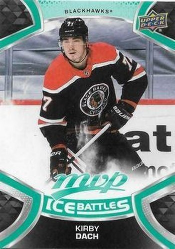 #177 Kirby Dach - Chicago Blackhawks - 2021-22 Upper Deck MVP - Ice Battles Hockey