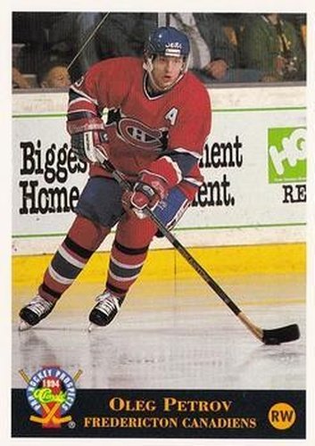 #177 Oleg Petrov - Fredericton Canadiens - 1994 Classic Pro Hockey Prospects Hockey