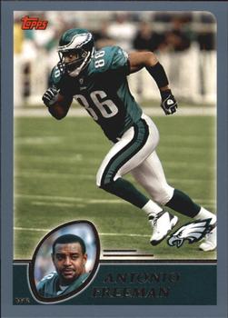 #177 Antonio Freeman - Philadelphia Eagles - 2003 Topps Football